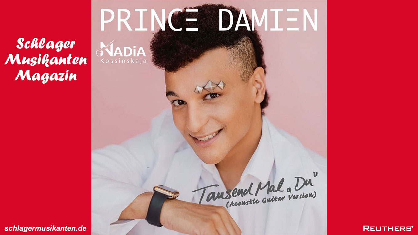 Prince Damien veröffentlicht Akustikgitarren-Version von "Tausend mal Du"