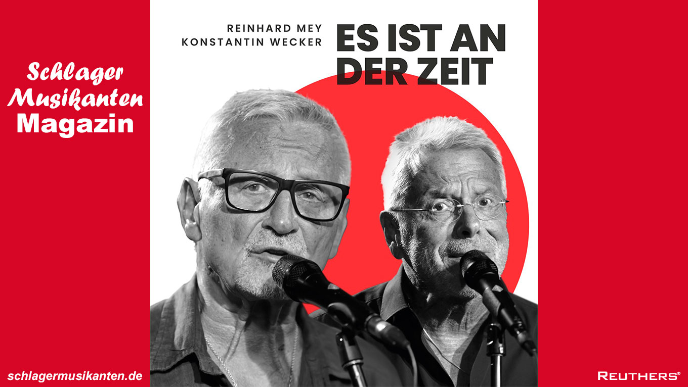 Reinhard Mey & Konstantin Wecker - "Es ist an der Zeit"