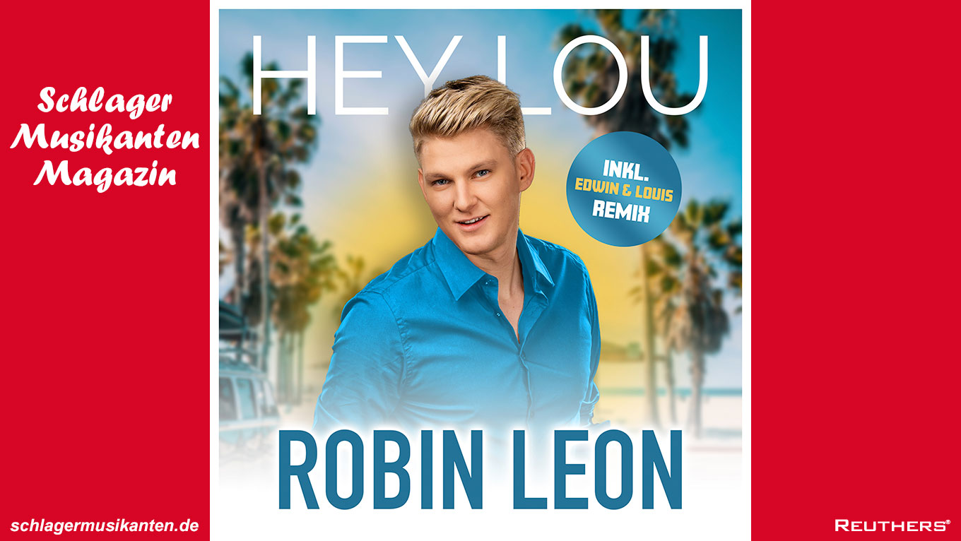 Robin Leon "Hey Lou"