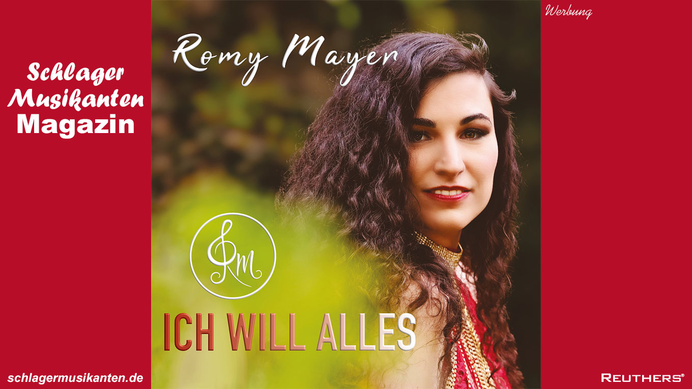Romy Mayer - "Ich will alles"