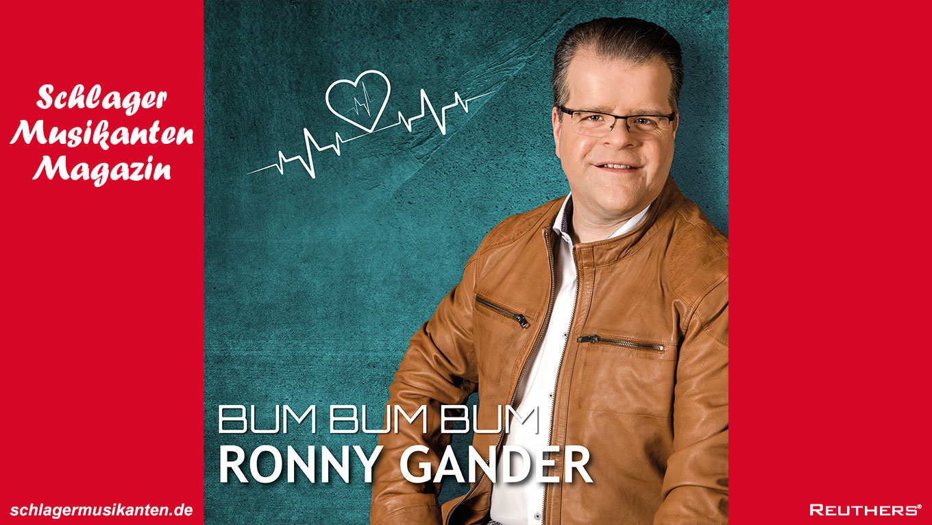 Ronny Gander - sein Herz klopft und macht "Bum Bum Bum"
