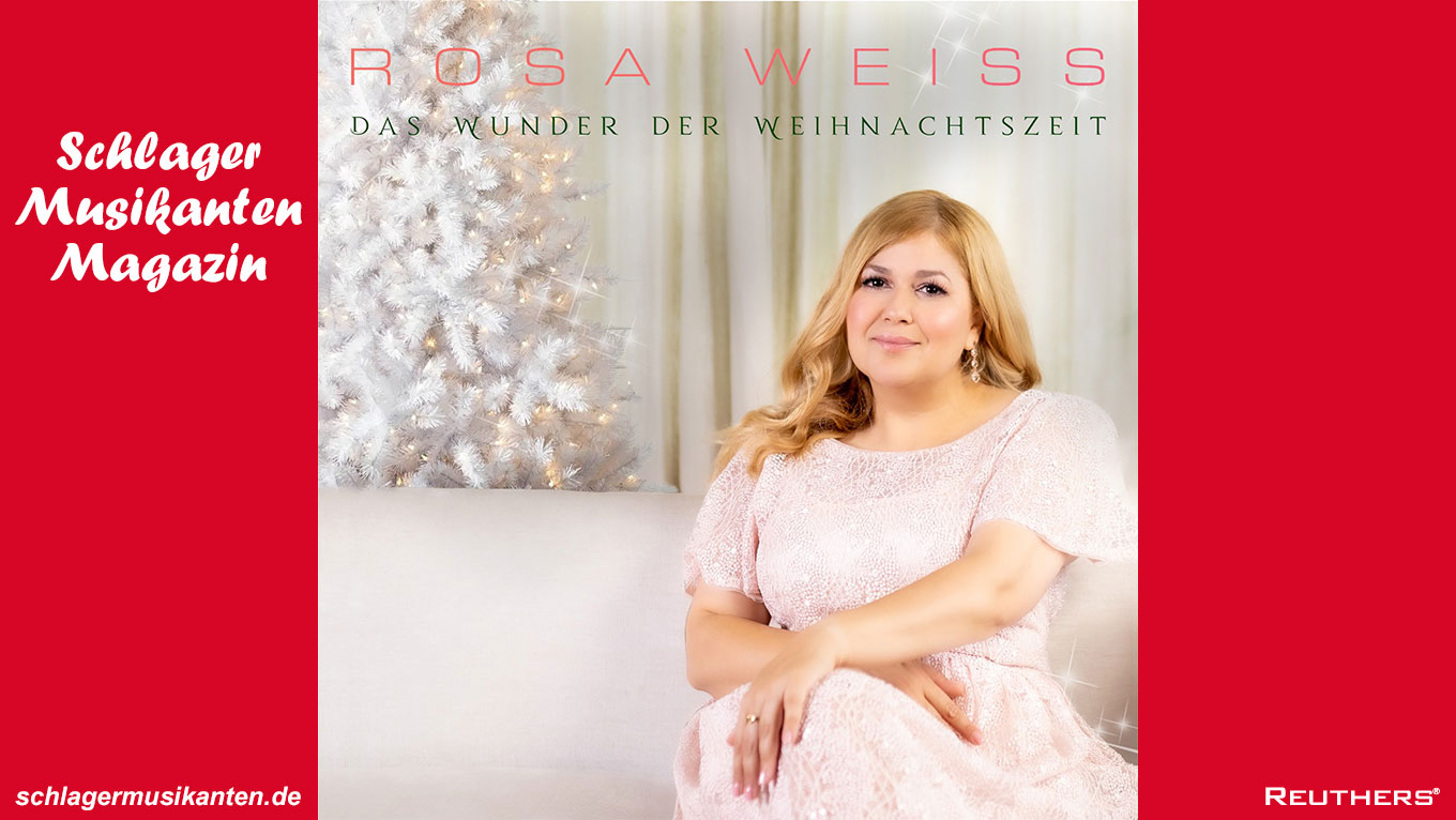 Rosa Weiss - "Das Wunder der Weihnachtszeit" - der Weihnachtshit des Jahres!