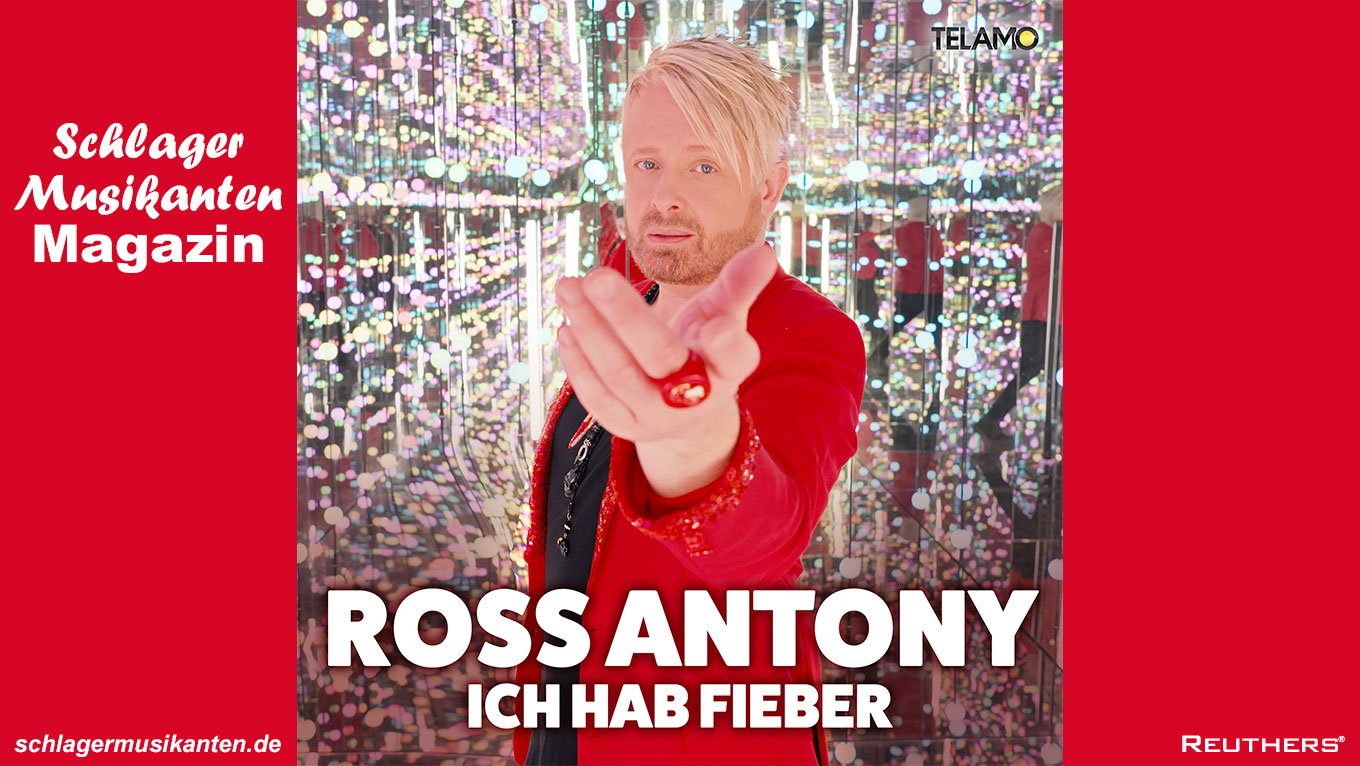 Ross Antony - "Ich hab Fieber"