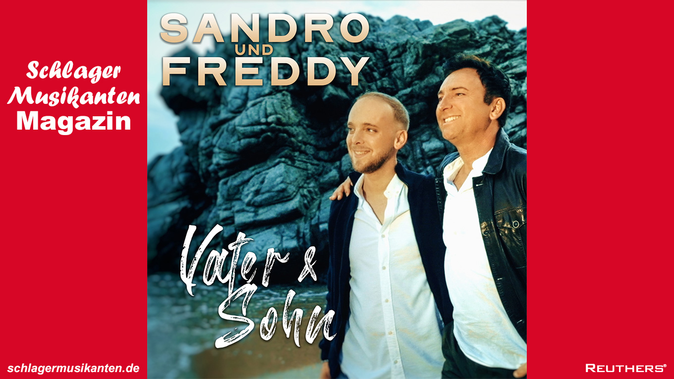 Sandro & Freddy - "Vater und Sohn"
