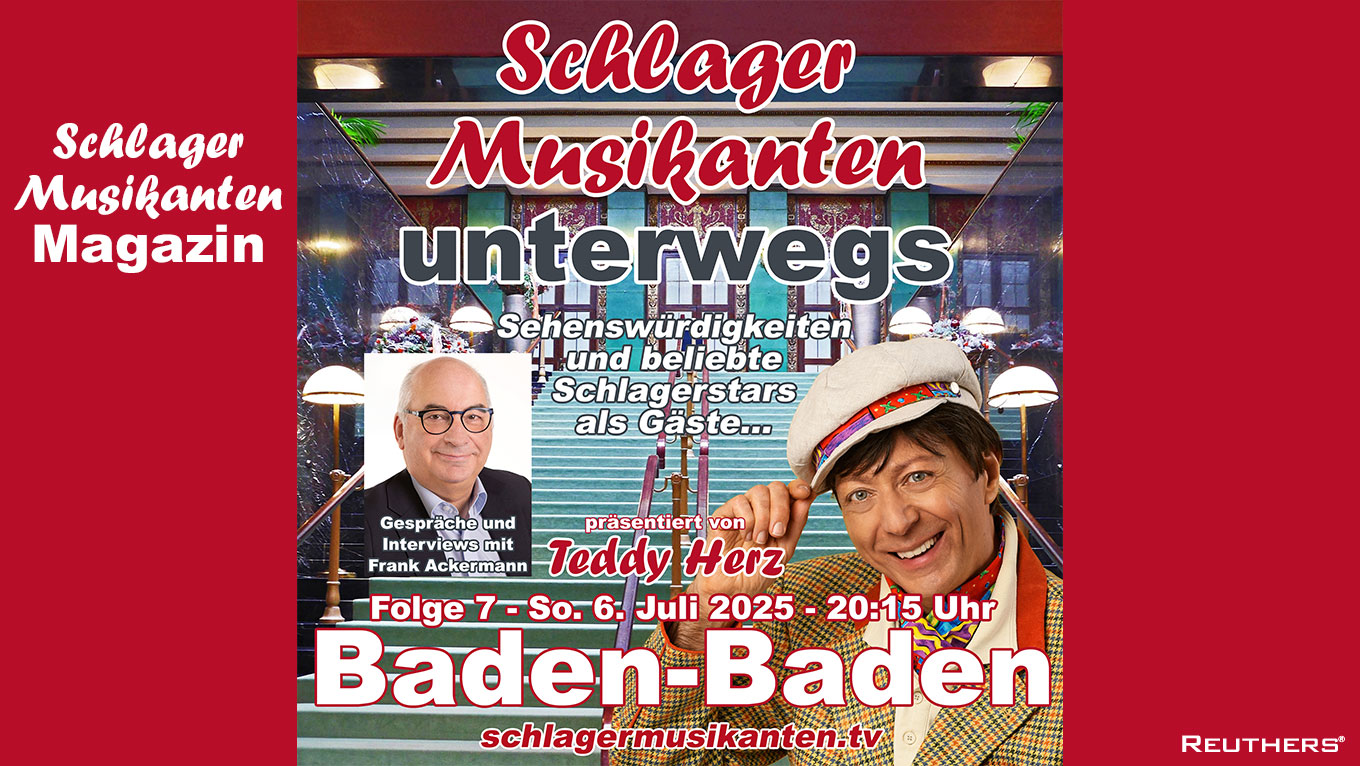 "Schlager Musikanten unterwegs" kommt am 6. Juli 2025 aus Baden-Baden