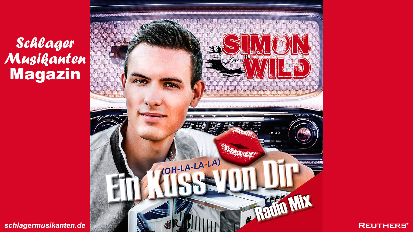 Simon Wild - "(Oh-La-La-La) Ein Kuss von Dir" - Radio Remix