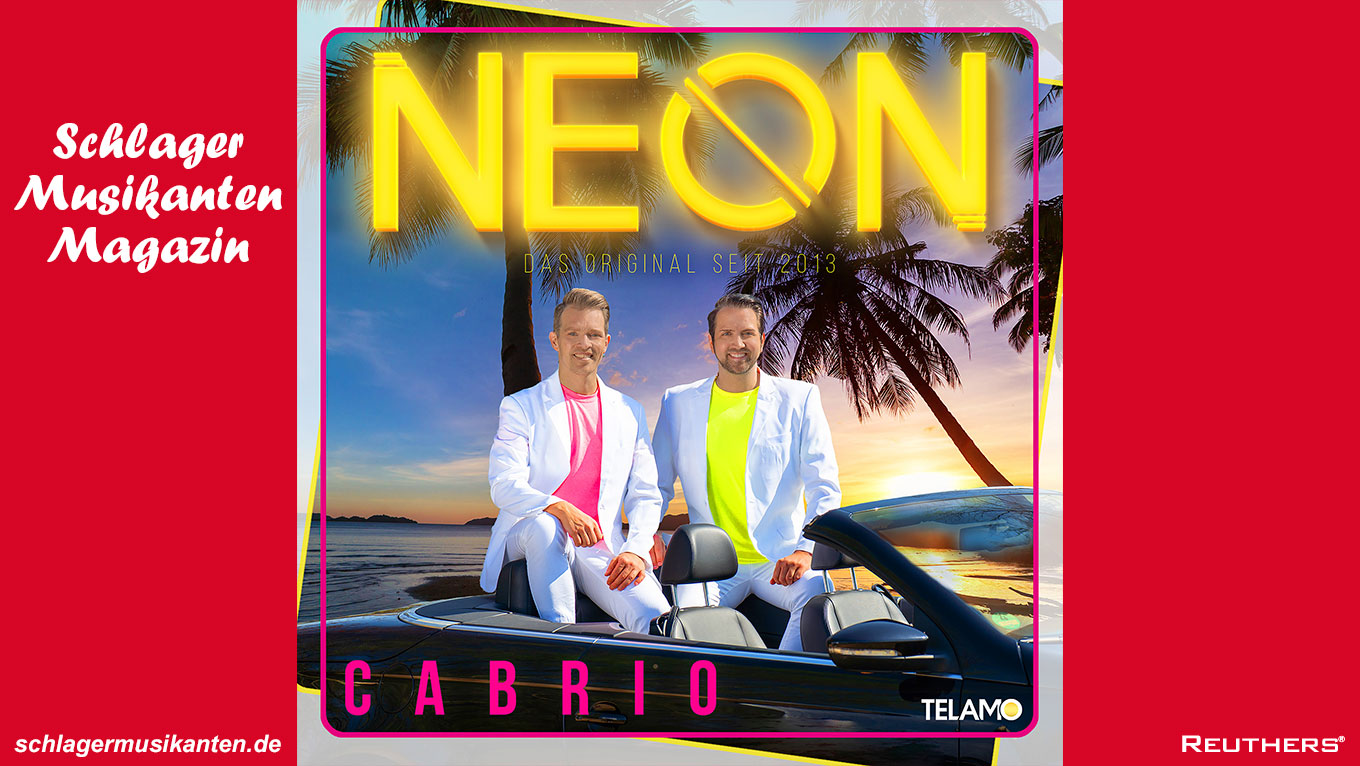 Spritztour mit ganz viel Herzklopfen: Die neue Single "Cabrio" von Neon