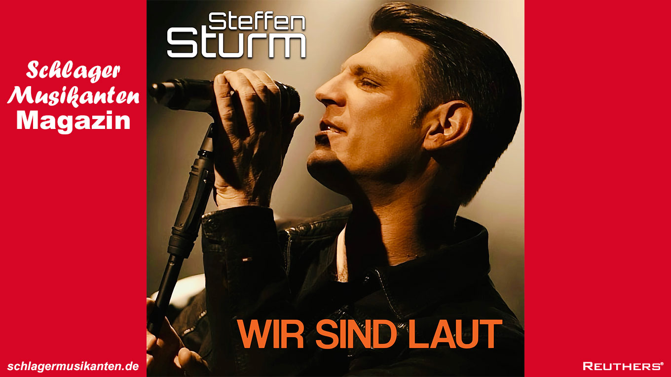 Steffen Sturm - "Wir sind laut"