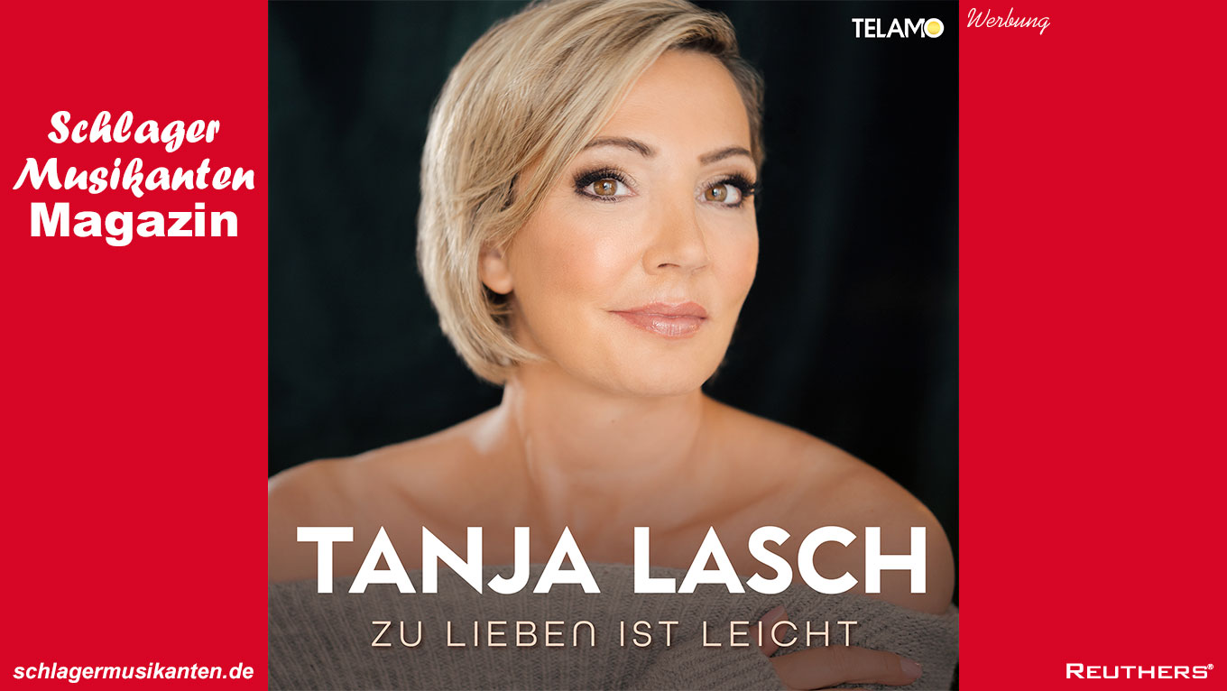 Tanja Lasch - "Zu lieben ist leicht"