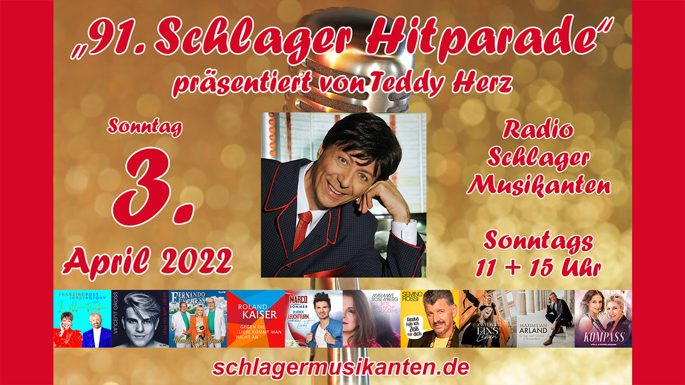 Teddy Herz lädt ein zur "91. Schlager Hitparade" am 3. April 2022