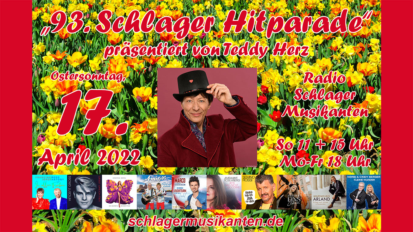 Teddy Herz lädt ein zur "93. Schlager Hitparade" am 17. April 2022