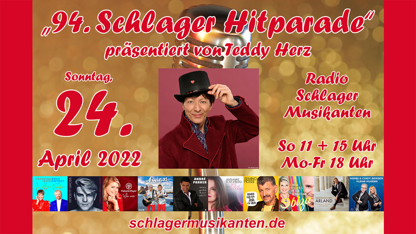Teddy Herz lädt ein zur "94. Schlager Hitparade" am 24. April 2022