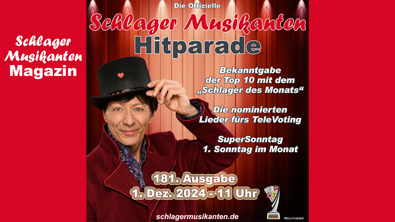 Teddy Herz präsentiert die 181. Ausgabe der Offiziellen "Schlager Musikanten Hitparade" am SuperSonntag 1. Dezember 2024