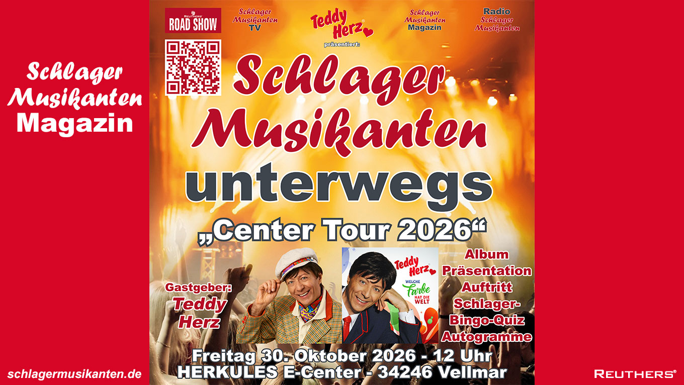 Teddy Herz präsentiert die Schlager Musikanten Center Tour in Vellmar