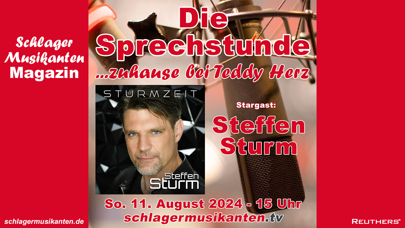 Teddy Herz präsentiert "Die Sprechstunde" mit Stargast Steffen Sturm am Sonntag 11. August 2024 um 15 Uhr