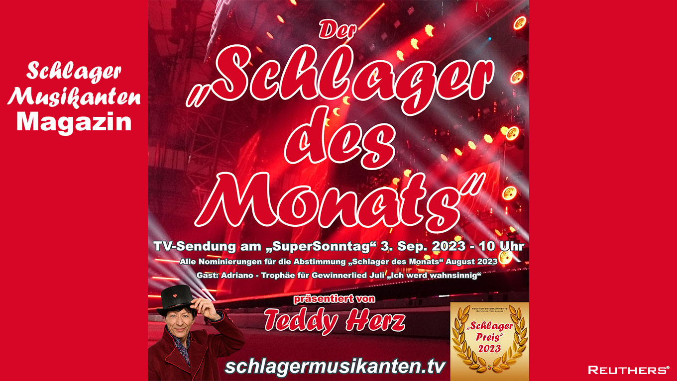 Teddy Herz präsentiert TV-Sendung "Schlager des Monats" August am "SuperSonntag" 3. September 2023