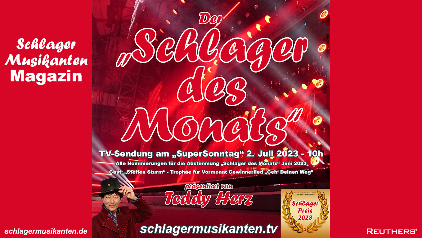 Teddy Herz präsentiert TV-Sendung "Schlager des Monats" Juni am "SuperSonntag" 2. Juli 2023