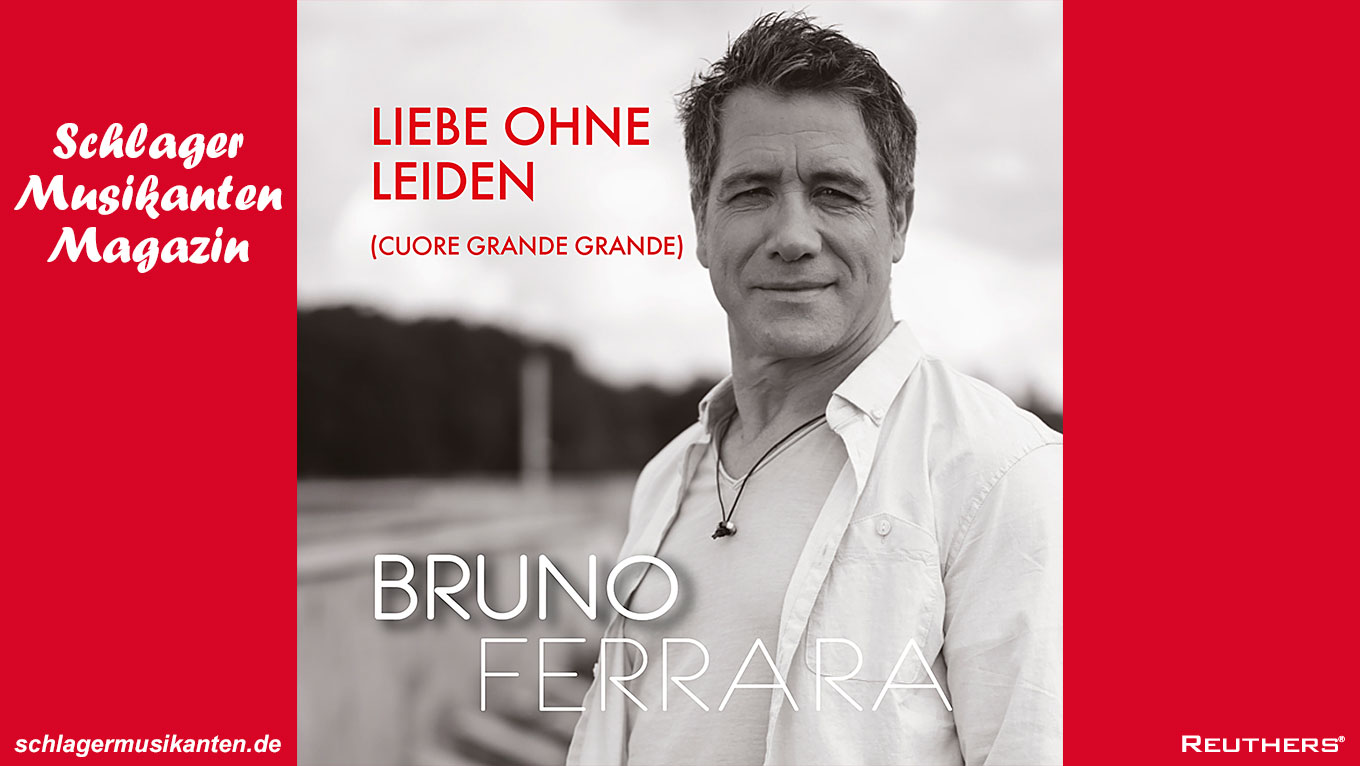 Udo Jürgens Klassiker von Bruno Ferrara: "Lieben ohne Leiden - Cuore Grande Grande"