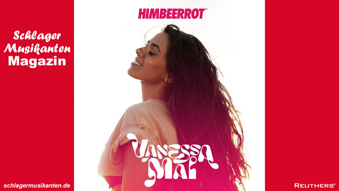 Vanessa Mai - "Himbeerrot"