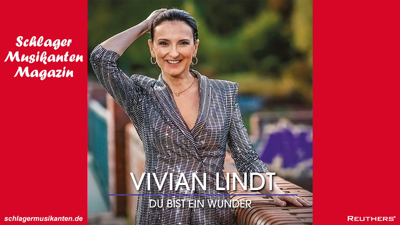 Vivian Lindt mit neuer Single "Du bist ein Wunder"