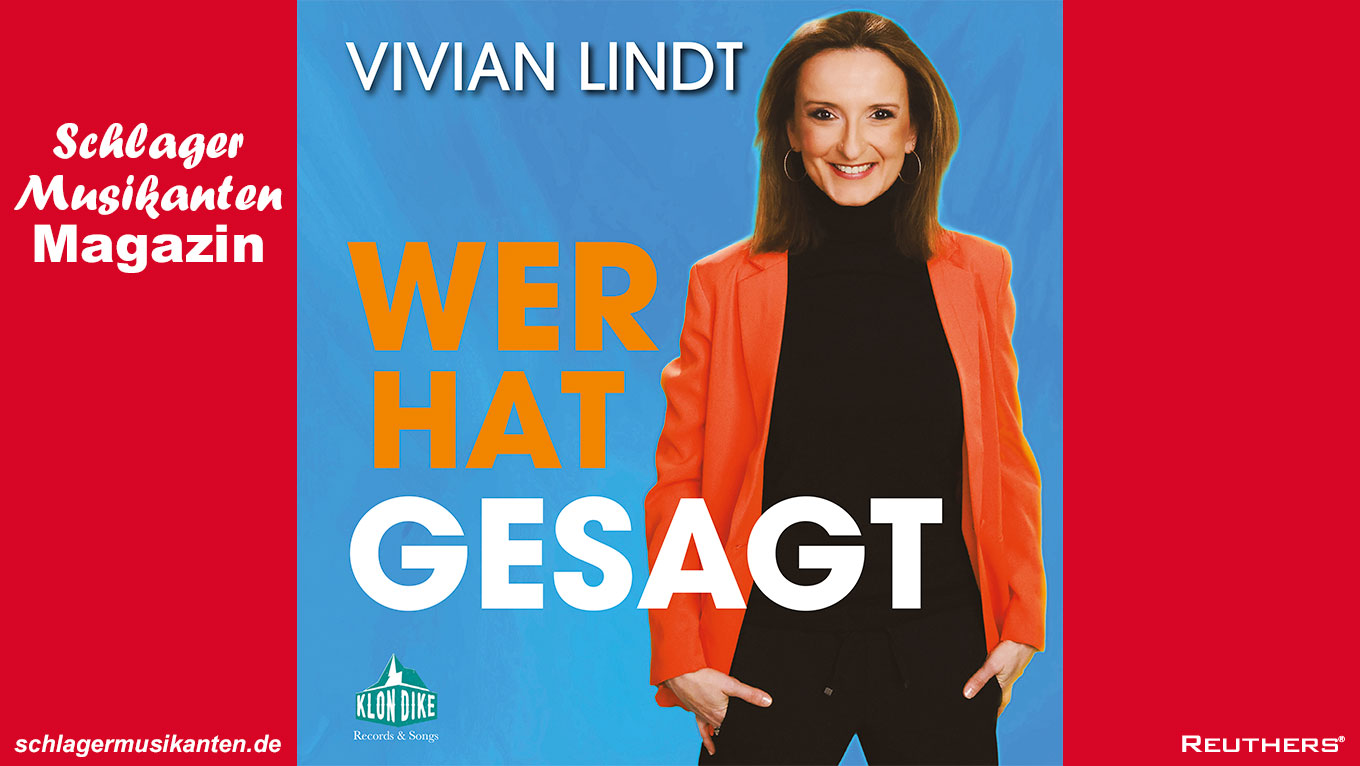 Vivian Lindt - "Wer hat gesagt"